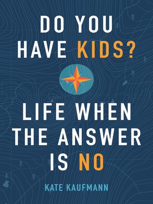 cover image of Do You Have Kids?